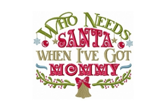 Who Needs Santa? A Mommy Embroidery Review